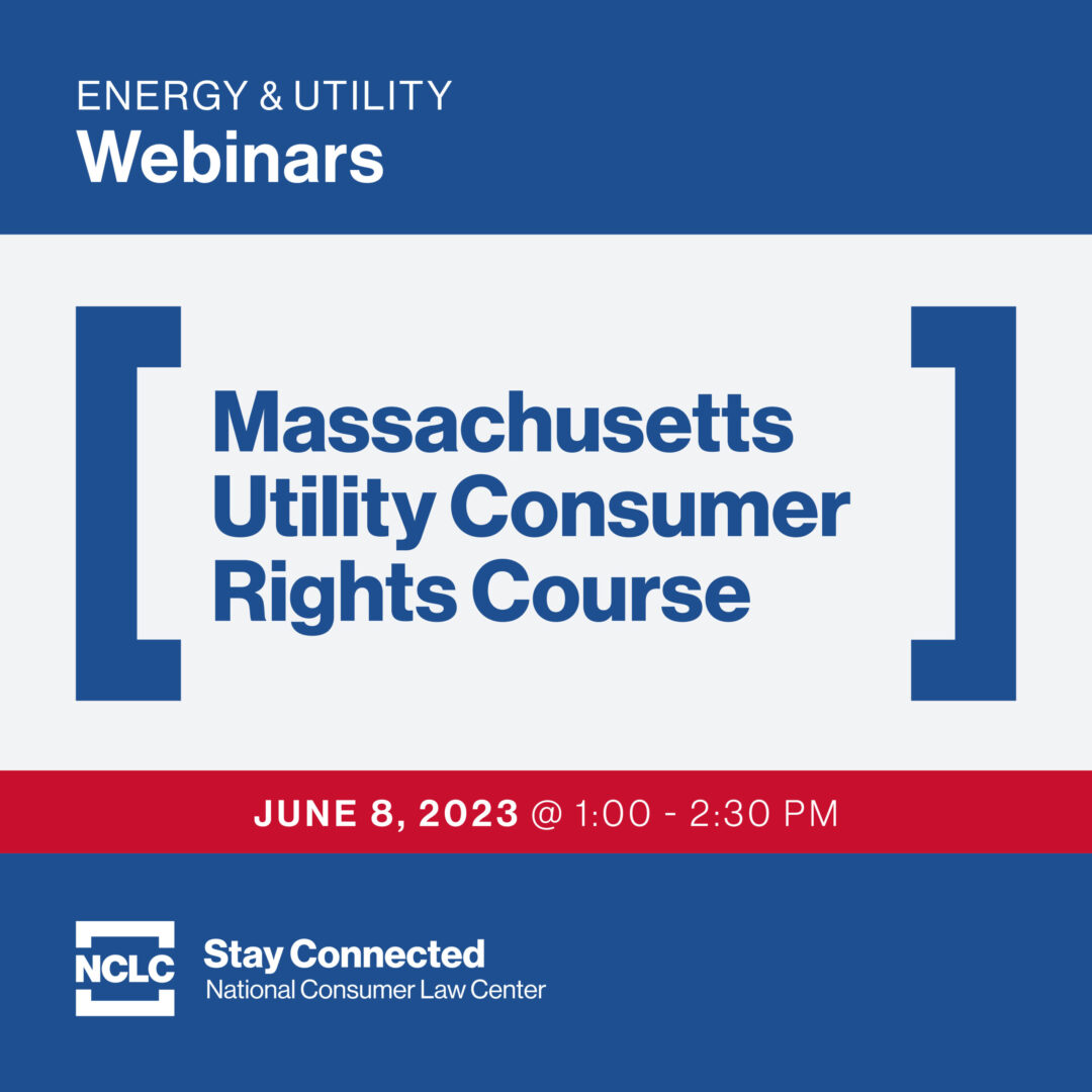 Thumbnail of MA Utility Consumer Rights Course June 2023 webinar