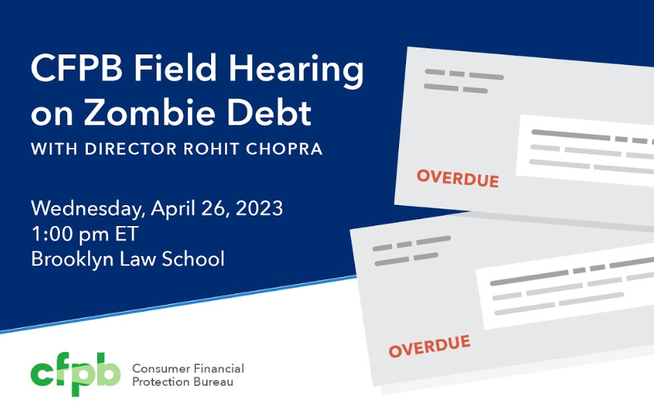 Thumbnail of CFPB Field Hearing on Zombie Debt 2023 webinar