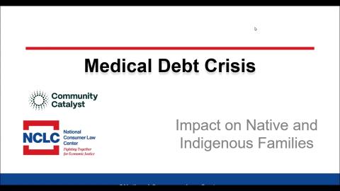 Thumbnail of Medical Debt Crisis - Impact on Native and Indigenous Families 2023 video