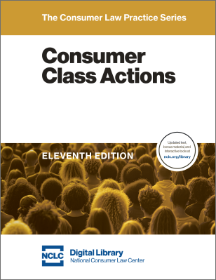cover of NCLC's Consumer Class Actions treatise